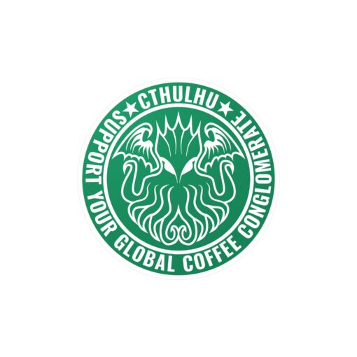 Vinyl Decal Sticker: Cthulhu Support Your Local Coffee Conglomerate - Image 9