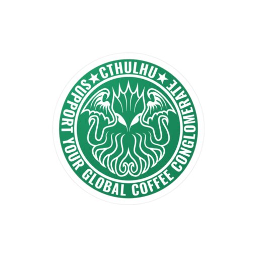 Vinyl Decal Sticker: Cthulhu Support Your Local Coffee Conglomerate