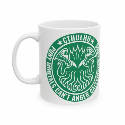 Ceramic Mug Cthulhu Inspired Puny Humans Caffeinated Gods Parody Green Color Lovecraft Fans 11oz 15oz - Image 2